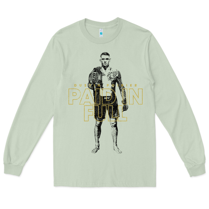 Paid In Full   Dustin Poirier (variant) Long Sleeve Tee by tuanDangUi | Teevron