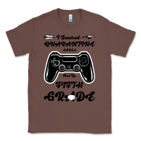 Chestnut I Survived Quarantine Level Next Fifth Grade Classic Tee - Bettercallsaul