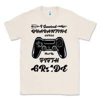 Natural I Survived Quarantine Level Next Fifth Grade Classic Tee - Bettercallsaul