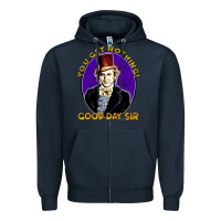 Navy good day sir  wonka Zipper Hoodie - tuanDangUi