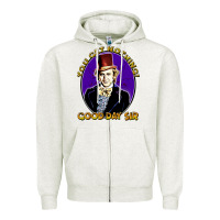Oatmeal Heather good day sir  wonka Zipper Hoodie - tuanDangUi