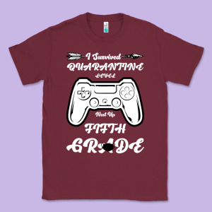I Survived Quarantine Level Next Fifth Grade Classic Tee Designed By Bettercallsaul