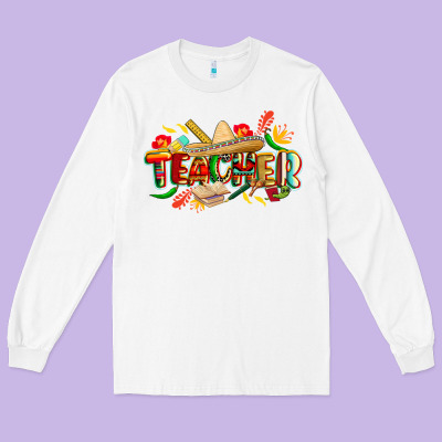 Cinco De Mayo Teacher Long Sleeve Tee Designed By Cowgirlartshop