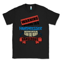Black I belong to a HAIRDRESSER warning job funny partner Classic Tee - Bettercallsaul