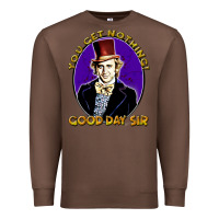 Chestnut good day sir  wonka Premium Sweatshirt - tuanDangUi