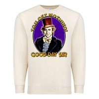 Sandshell good day sir  wonka Premium Sweatshirt - tuanDangUi