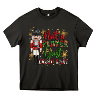 Asphalt not player i just crush a lot nutcracker Heavy Core Tee - MaliasSmallBusiness