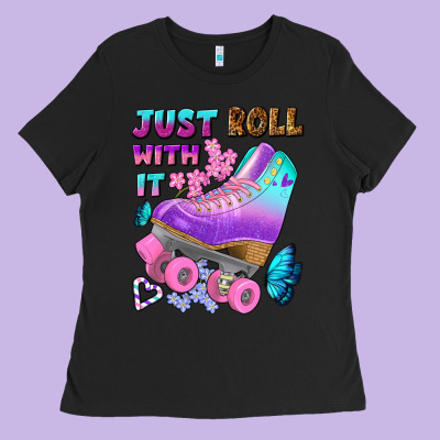 Just Roll With It Ladies Tee Designed By Bundleandbundleshop
