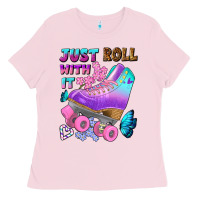 Bubblegum Pink just roll with it Ladies Tee - BundleAndBundleShop