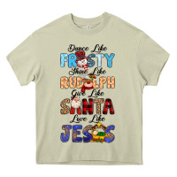 Mossy Dance Like Frosty Shine Like Rudolph Give Like Heavy Core Tee - MaliasSmallBusiness