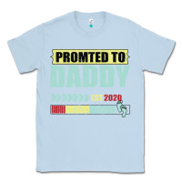 Dusty Blue Promoted To Daddy Est 2020 Classic Tee - Bettercallsaul