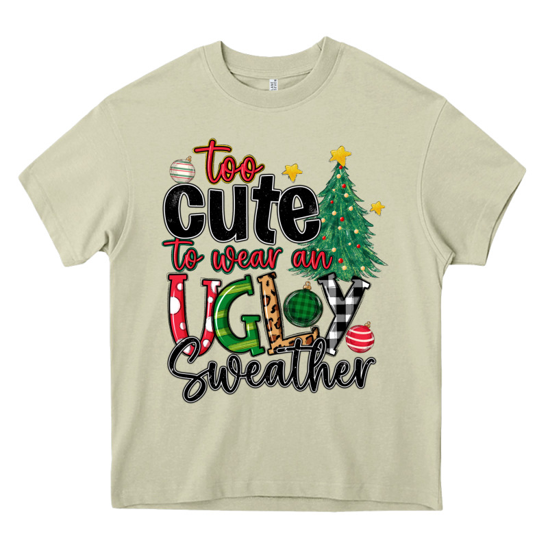 Too Cute To Wear Ugly  Christmas Heavy Core Tee by MaliasSmallBusiness | Teevron