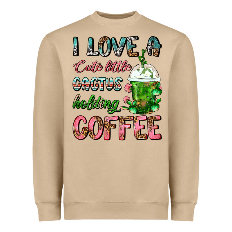 I Love A Cute Little Cactus Holding Coffee Heavyweight Sweatshirt by FaDigitalArtStudio | Teevron