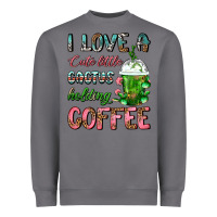 Storm I Love A Cute Little Cactus Holding Coffee Heavyweight Sweatshirt - FaDigitalArtStudio