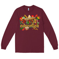 Burgundy cinco de mayo special education Long Sleeve Tee - CowGirlArtShop