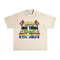 Sandshell Let's get one thing straight i'm not Pride LGBTQ+ Urban Heavy Tee - NancyCooperArtShop