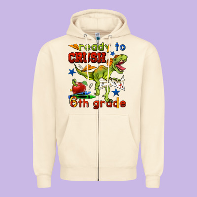Ready To Crush 6th Grade Zipper Hoodie Designed By Bundleandbundleshop