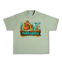 Oil Green Love Thanksgiving with Turkey Urban Heavy Tee - texasbilliewilder