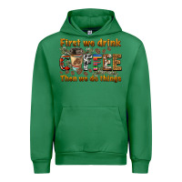 Emerald first we drink then we do things Urban Hoodie - BarkalooDesign
