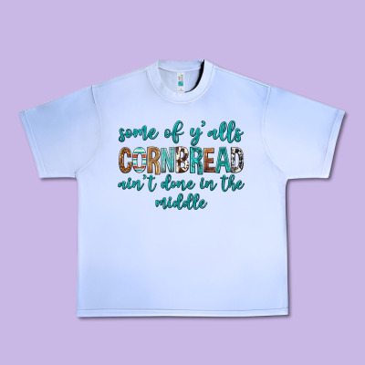 Some Of Y'alls Cornbread Ain't Done In Middle Urban Heavy Tee Designed By Texasbilliewilder