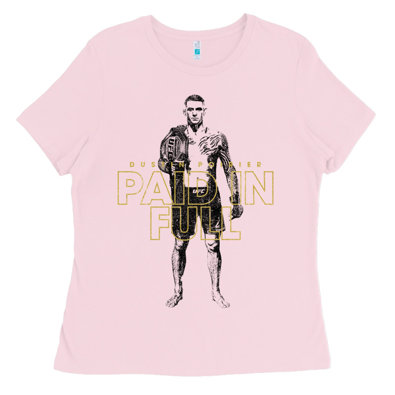 Paid In Full   Dustin Poirier (variant) Ladies Tee by tuanDangUi | Teevron