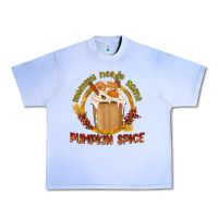 Grape Ice Mommy Needs Some Pumpkin Spice Urban Heavy Tee - texasbilliewilder
