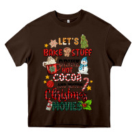 Chocolate Brown let's bake stuff drink hot cocoa and watch christm Heavy Core Tee - MaliasSmallBusiness