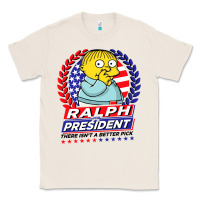 Natural ralph for president Classic Tee - tuanDangUi