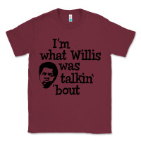 Burgundy i'm what willis was talking about Classic Tee - tuanDangUi