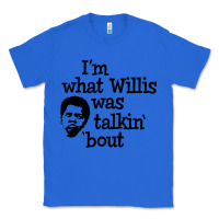True Royal i'm what willis was talking about Classic Tee - tuanDangUi