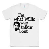 White i'm what willis was talking about Classic Tee - tuanDangUi