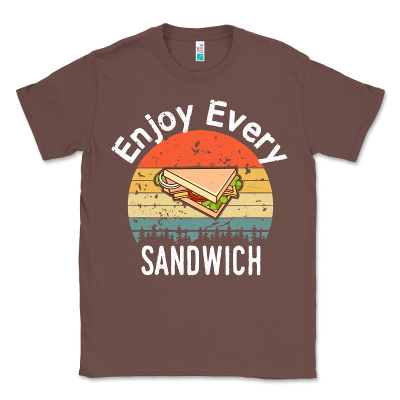 Enjoy Every Sandwich   Sandwich Gift   Sandwich Lover   Funny Gift Ide Classic Tee by tuanDangUi | Teevron