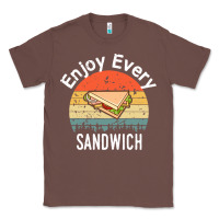 Chestnut enjoy every sandwich   sandwich gift   sandwich lover   funny gift ide Classic Tee - tuanDangUi