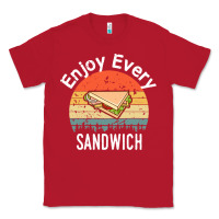 Red enjoy every sandwich   sandwich gift   sandwich lover   funny gift ide Classic Tee - tuanDangUi