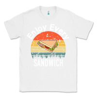 White enjoy every sandwich   sandwich gift   sandwich lover   funny gift ide Classic Tee - tuanDangUi