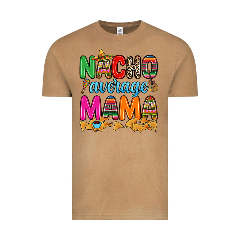 Nacho Average Mama Vintage Tee by RanaPortraitStore | Teevron