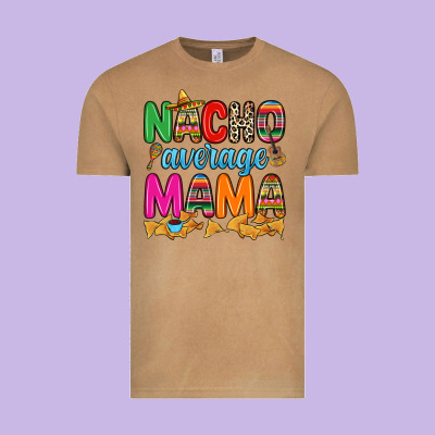 Nacho Average Mama Vintage Tee Designed By Ranaportraitstore