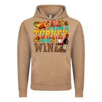 Vintage Coffee All I Need Is Turkey and Wine Vintage Hoodie - texasbilliewilder