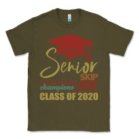 Army Green Senior Skip Day Champions Class Of 2020 Classic Tee - Bettercallsaul