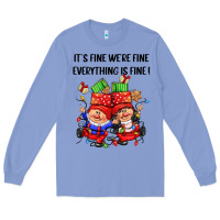 Colony Blue its fine were fine everything is fine Long Sleeve Tee - CowGirlArtShop