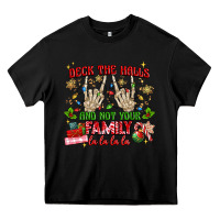 Black deck the halls and not your family Heavy Core Tee - MaliasSmallBusiness