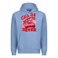 Colony Blue call me never Premium Hoodie - FaDigitalArtStudio
