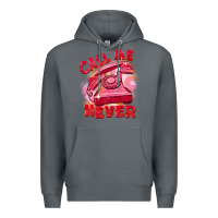 Rock call me never Premium Hoodie - FaDigitalArtStudio