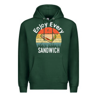 Enjoy Every Sandwich   Sandwich Gift   Sandwich Lover   Funny Gift Ide Premium Hoodie | Teevron