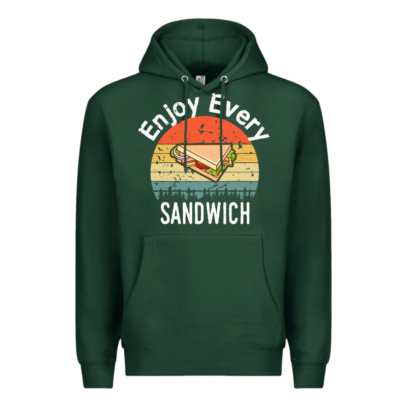 Enjoy Every Sandwich   Sandwich Gift   Sandwich Lover   Funny Gift Ide Premium Hoodie by tuanDangUi | Teevron