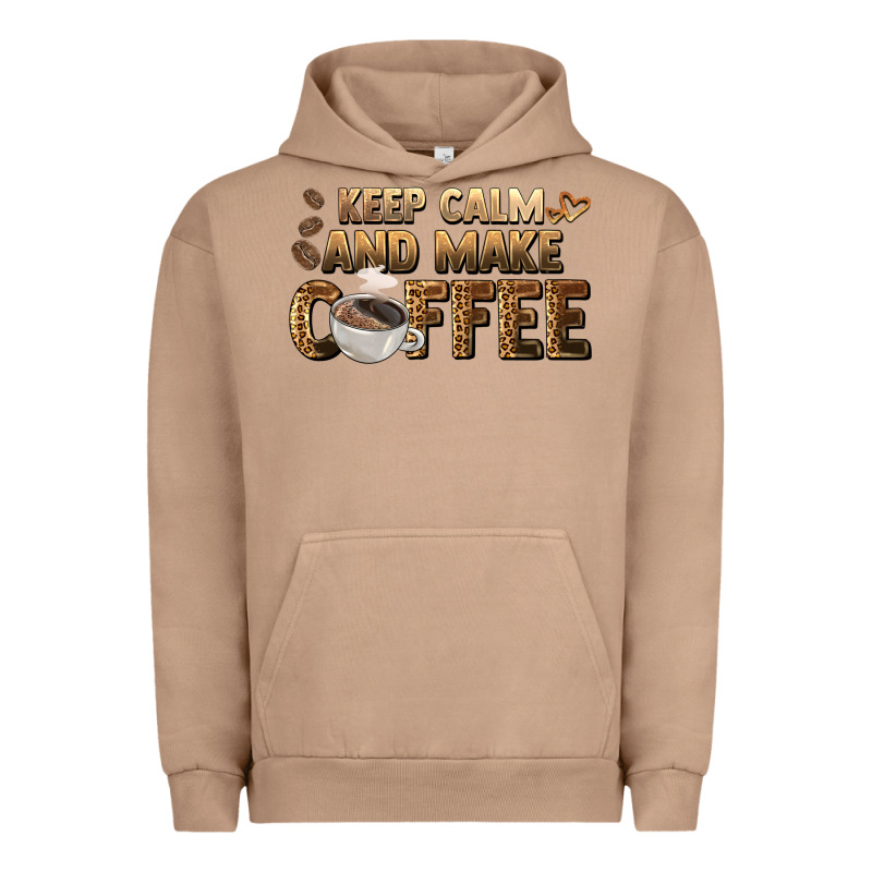Keep Calm And Make Coffee Urban Hoodie by BarkalooDesign | Teevron