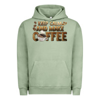 Pigment Oil Green keep calm and make coffee Urban Hoodie - BarkalooDesign
