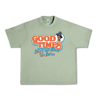 Oil Green good times ain't we lucky we got'em Urban Heavy Tee - tuanDangUi