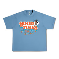 Pebble Blue good times ain't we lucky we got'em Urban Heavy Tee - tuanDangUi