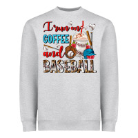 I Run On Coffee And Baseball Frappe Heavyweight Sweatshirt | Teevron